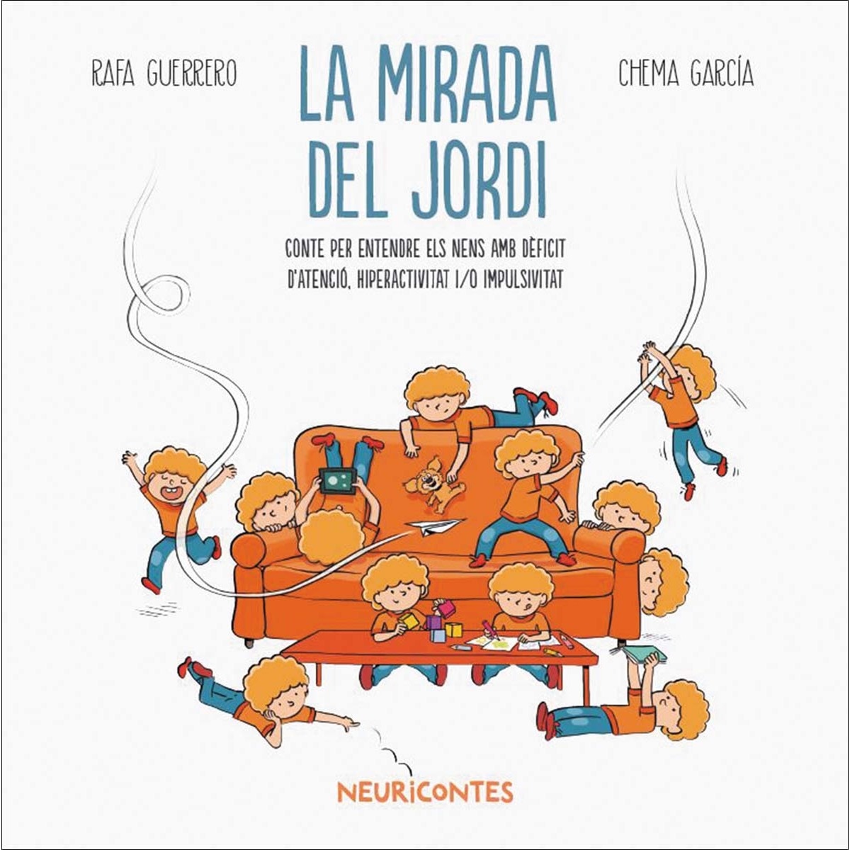 Imagem 0 de La mirada del Jordi: TDAH (Capa dura)