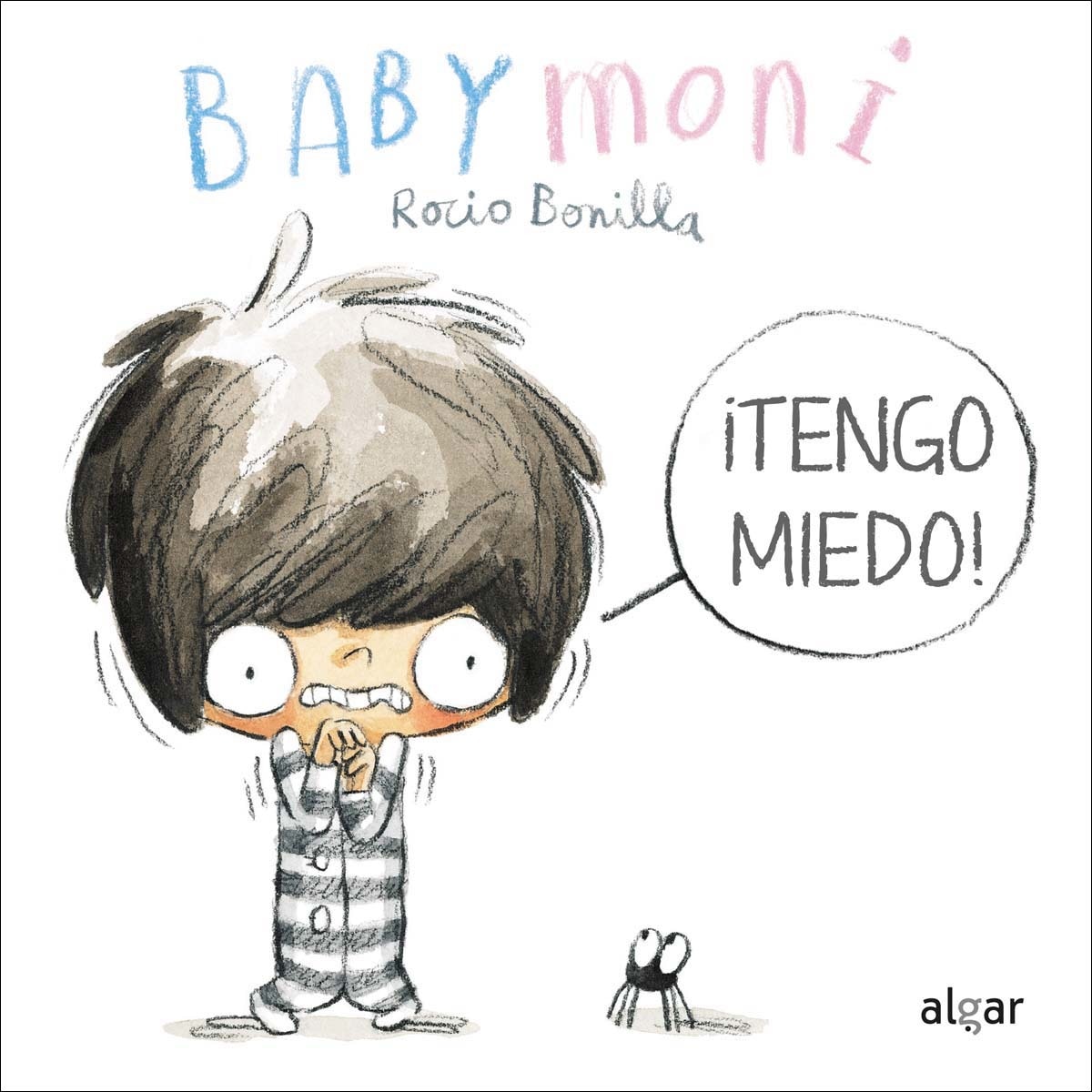 ¡Tengo miedo! 1