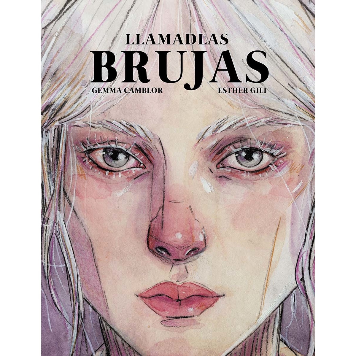 Llamadlas brujas(Tapa dura) 1
