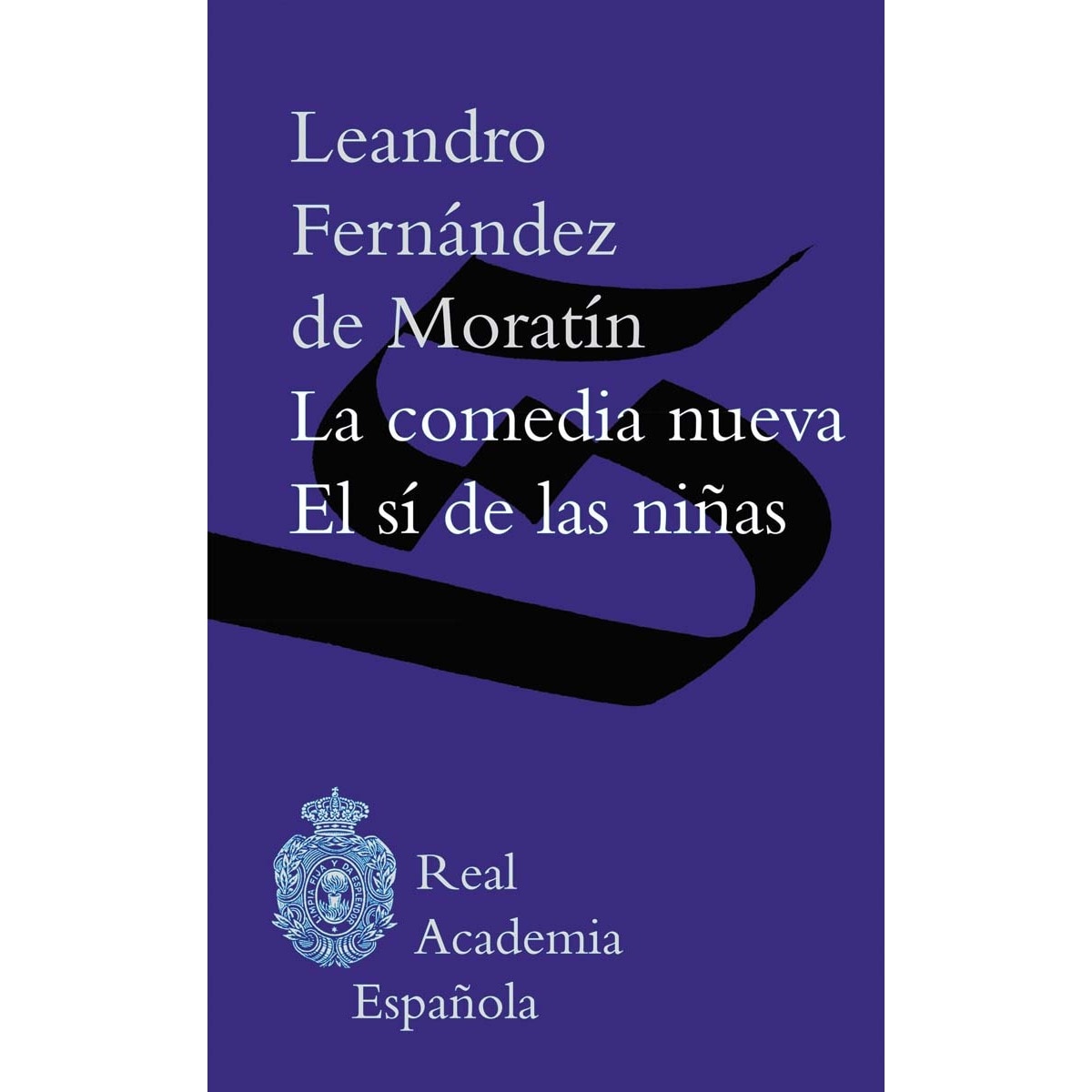 Imagem 0 de La comedia nueva / El sí de las niñas (Capa dura)