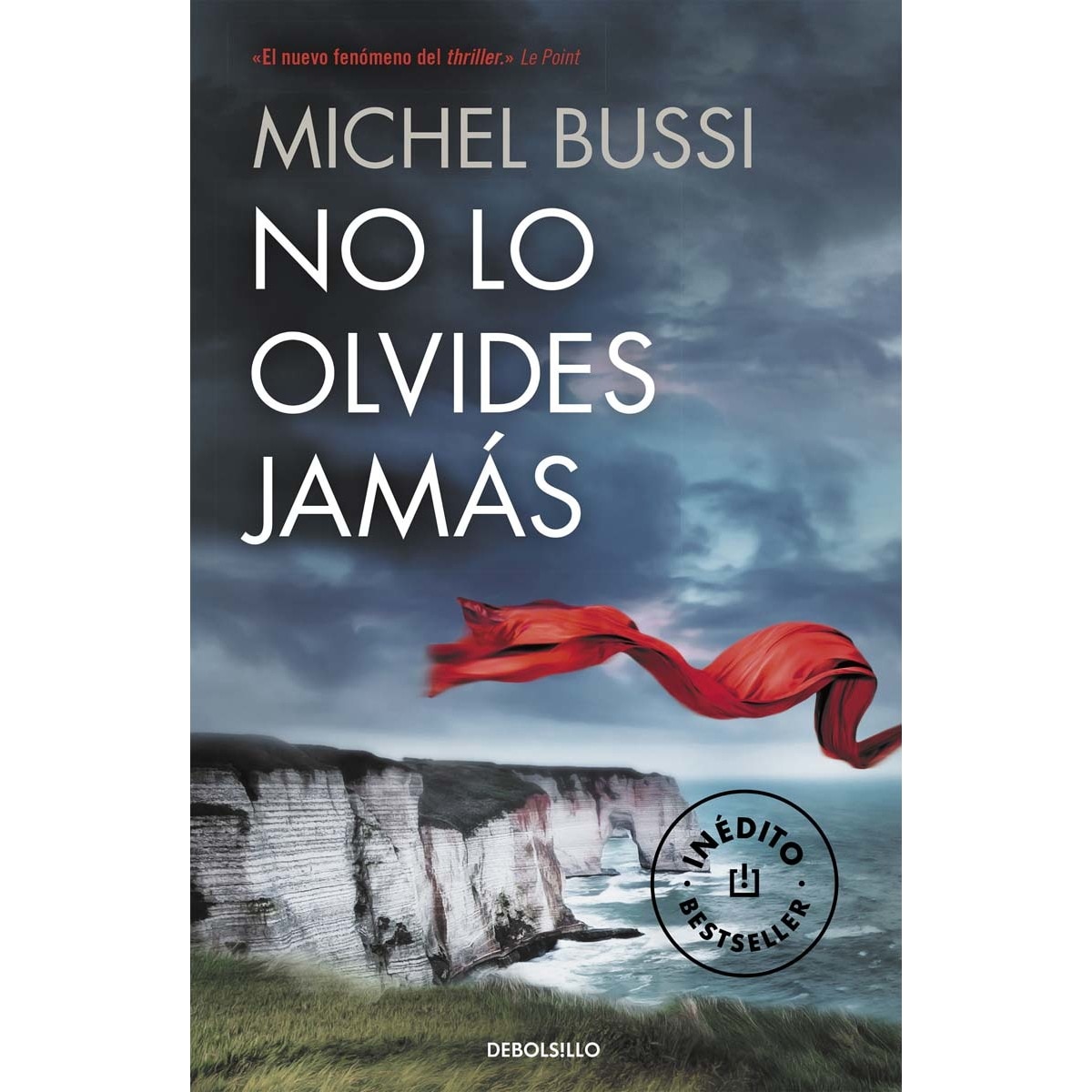 Imagem 0 de No lo olvides jamás(Bolsillo) (Tapa blanda)