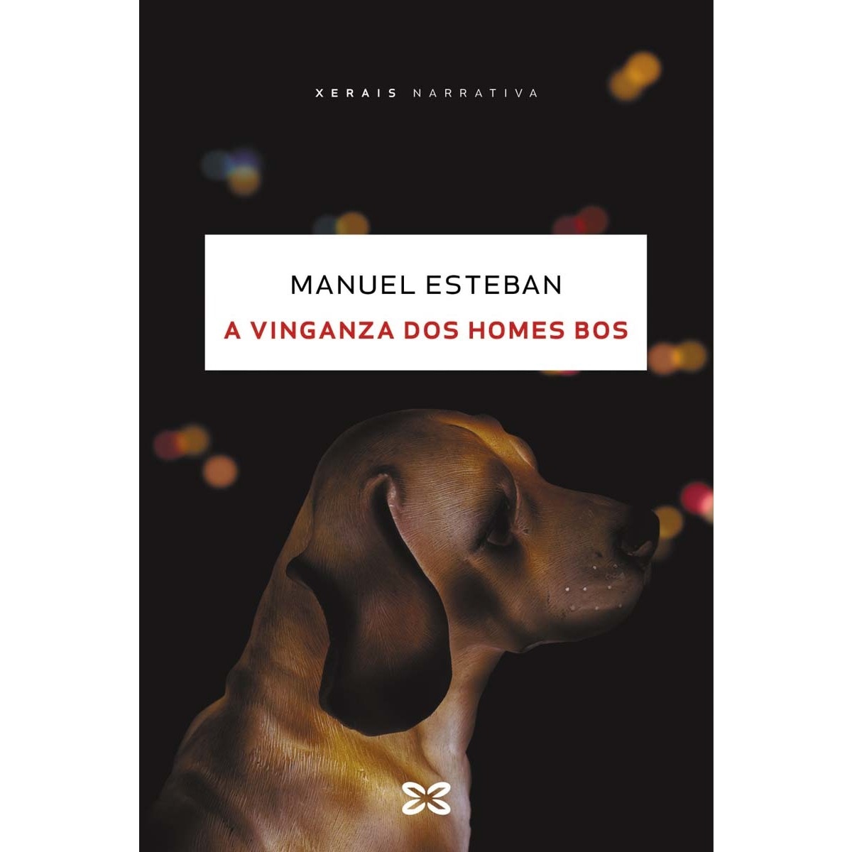 A vinganza dos homes bos (Capa mole com abas) 1