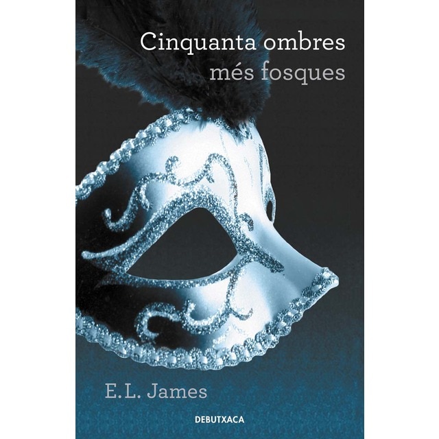 Imagem 0 de Cinquanta ombres més fosques (Cinquanta ombres 2) (Capa mole)
