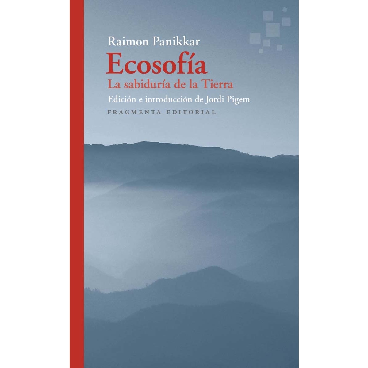 Imagem 0 de Ecosofía: La sabiduría de la tierra(Tapa blanda)