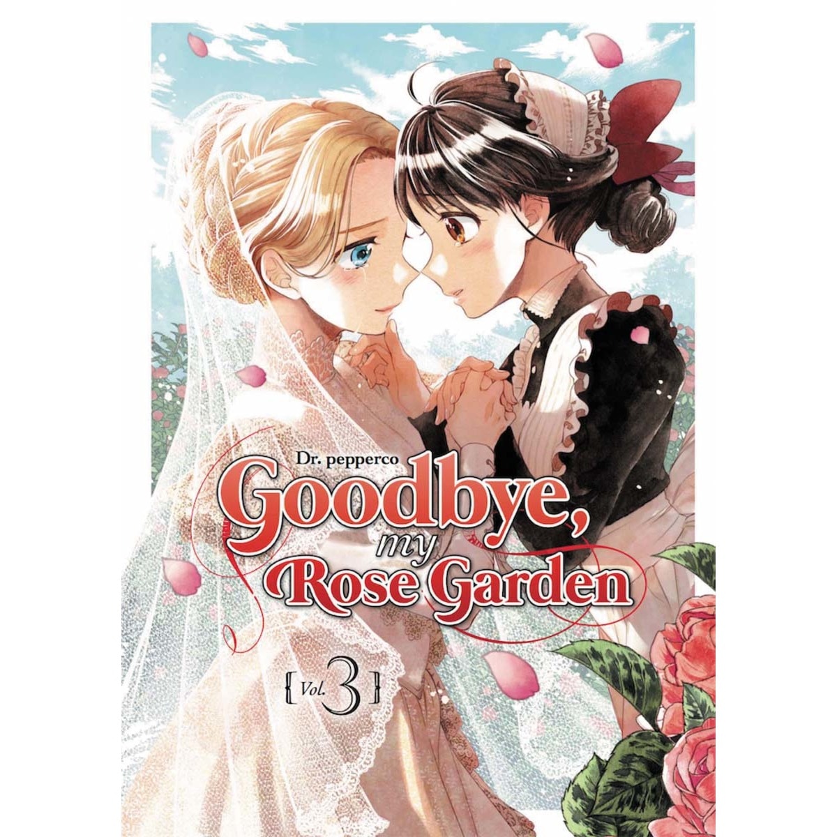 Goodbye, my rose garden 03 1