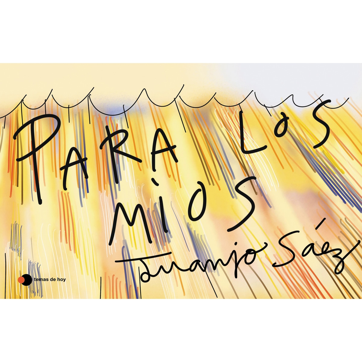 Imagem 0 de Para los míos(Tapa dura)