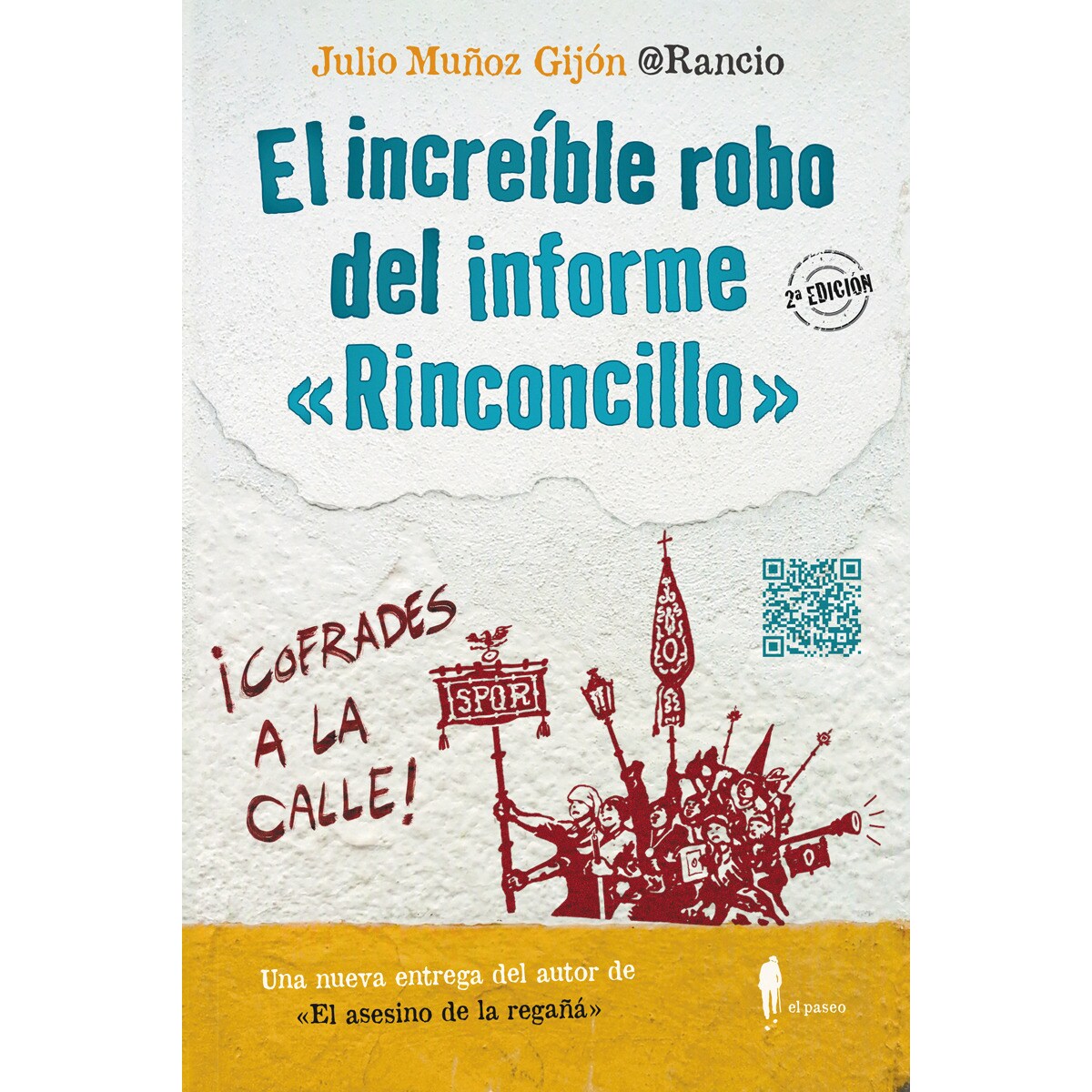 Imagem 0 de El increíble robo del informe "rinconcillo"(Tapa blanda)