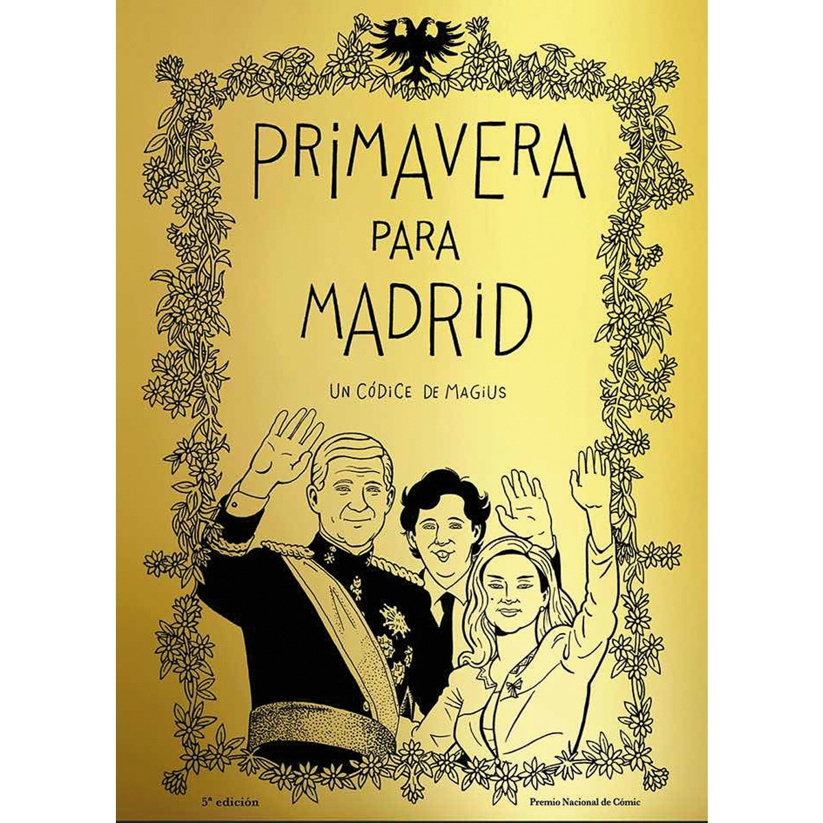Imagen 0 de PRIMAVERA PARA MADRID  (Tapa dura)