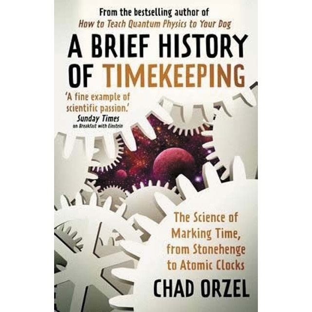 Imagem 0 de A brief history of timekeeping