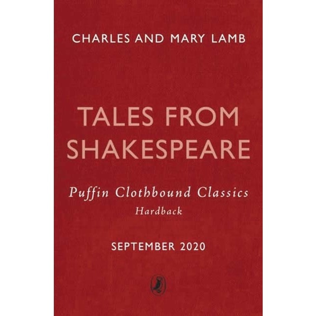 Tales from shakespeare: puffin clothbound classics 1