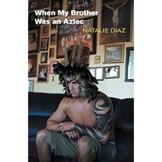 When my brother was an aztec 1