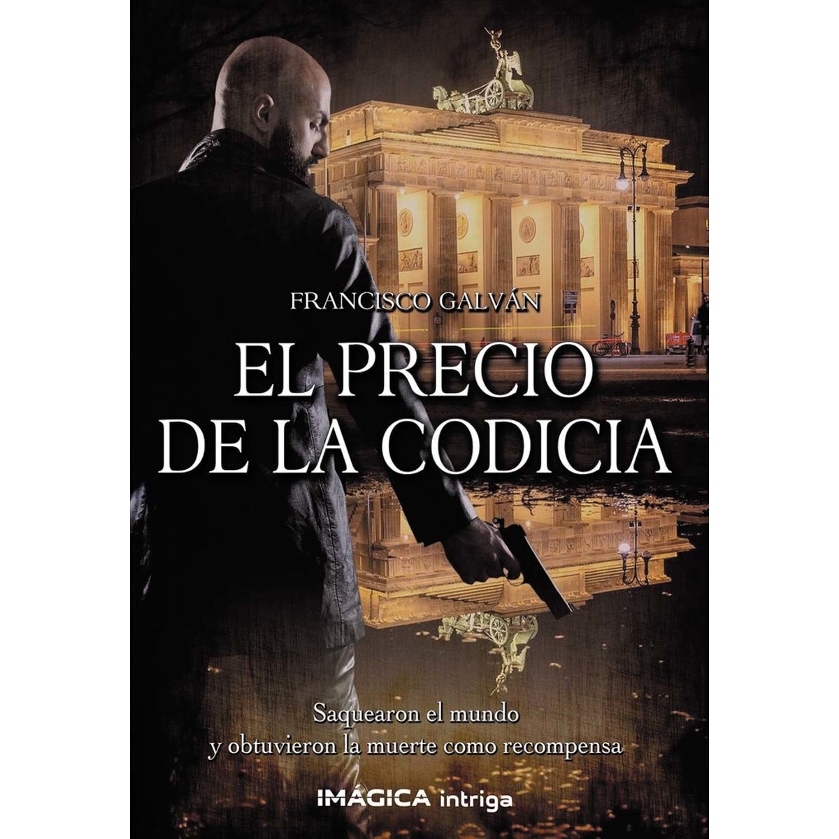 El precio de la codicia(Tapa blanda) 1
