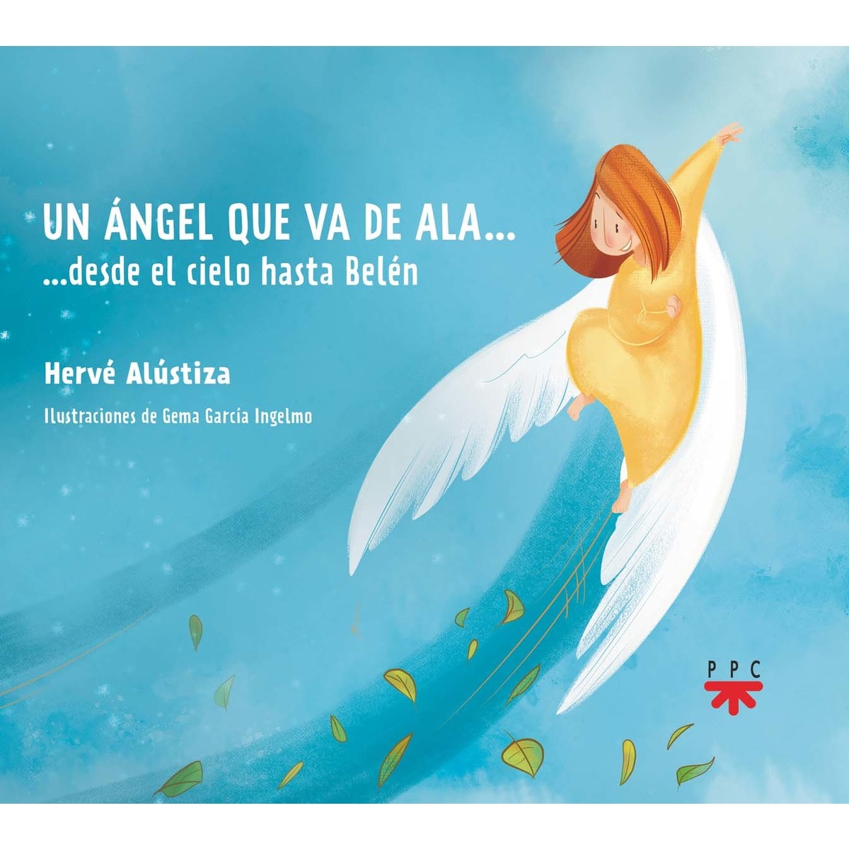 Imagem 0 de Un ángel que va de ala...desde el cielo hasta Belén (Capa mole)