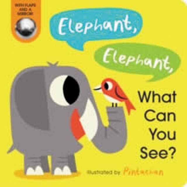 Elephant elephant what can you see? 1