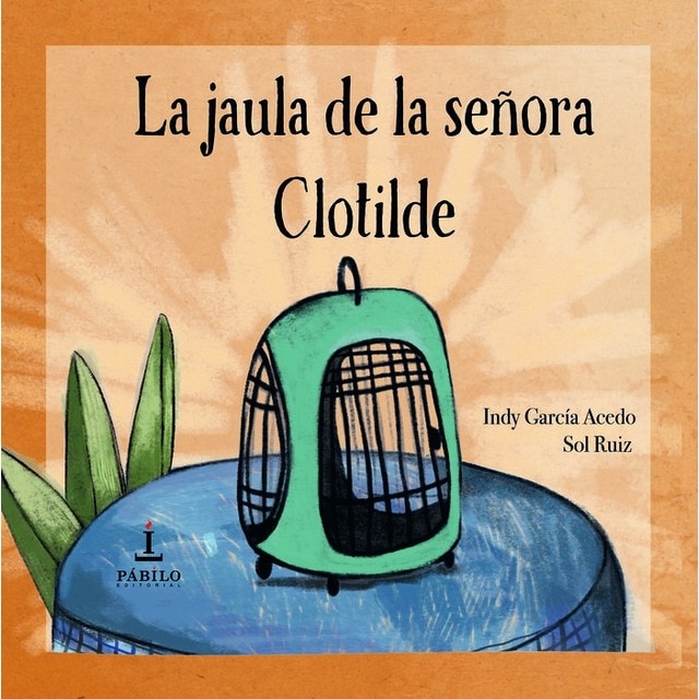 La jaula de la señora Clotilde (Capa mole) 1