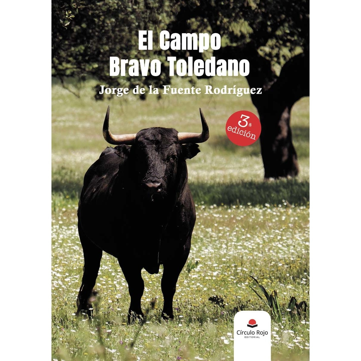 El campo bravo Toledano (Capa mole) 1