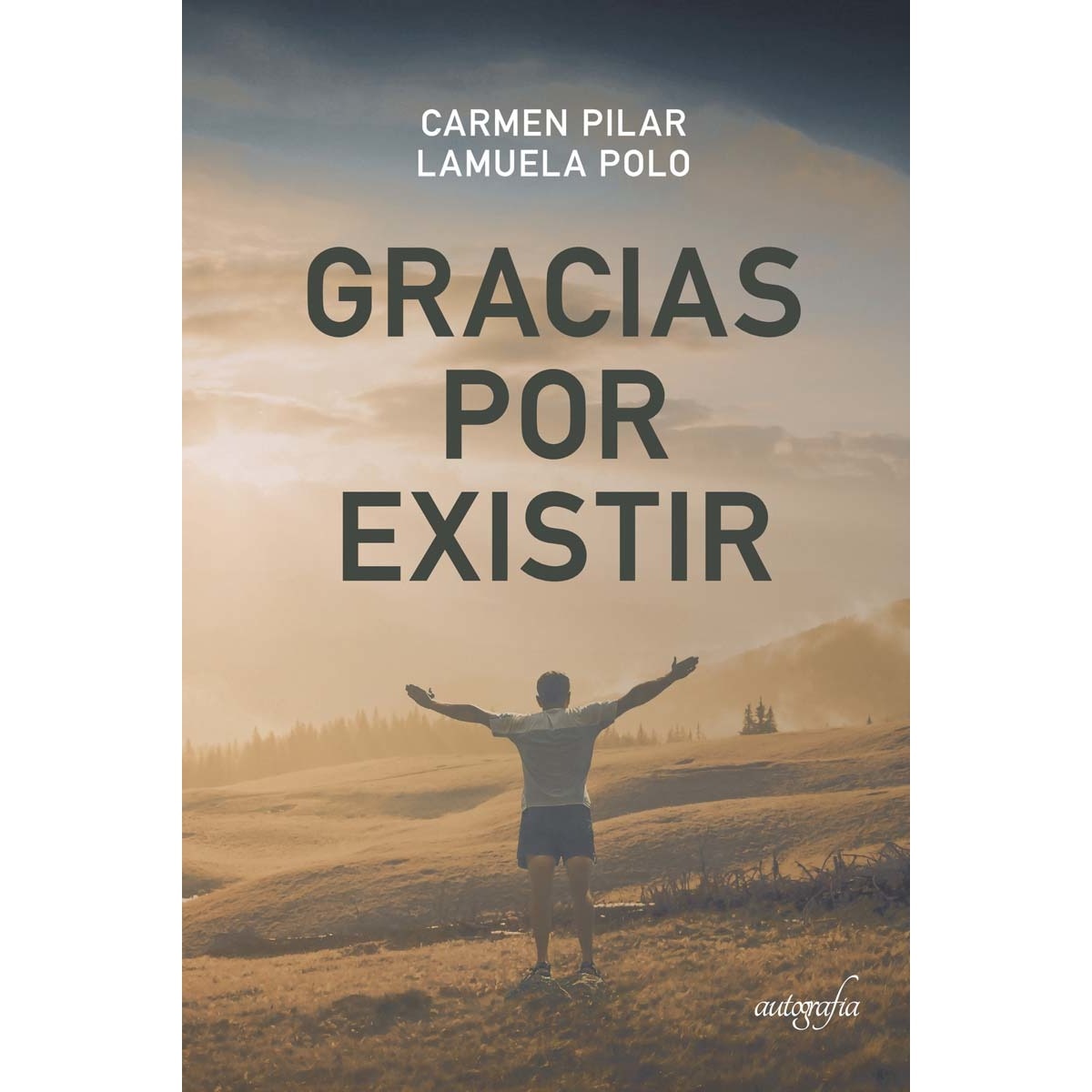Gracias por existir 1