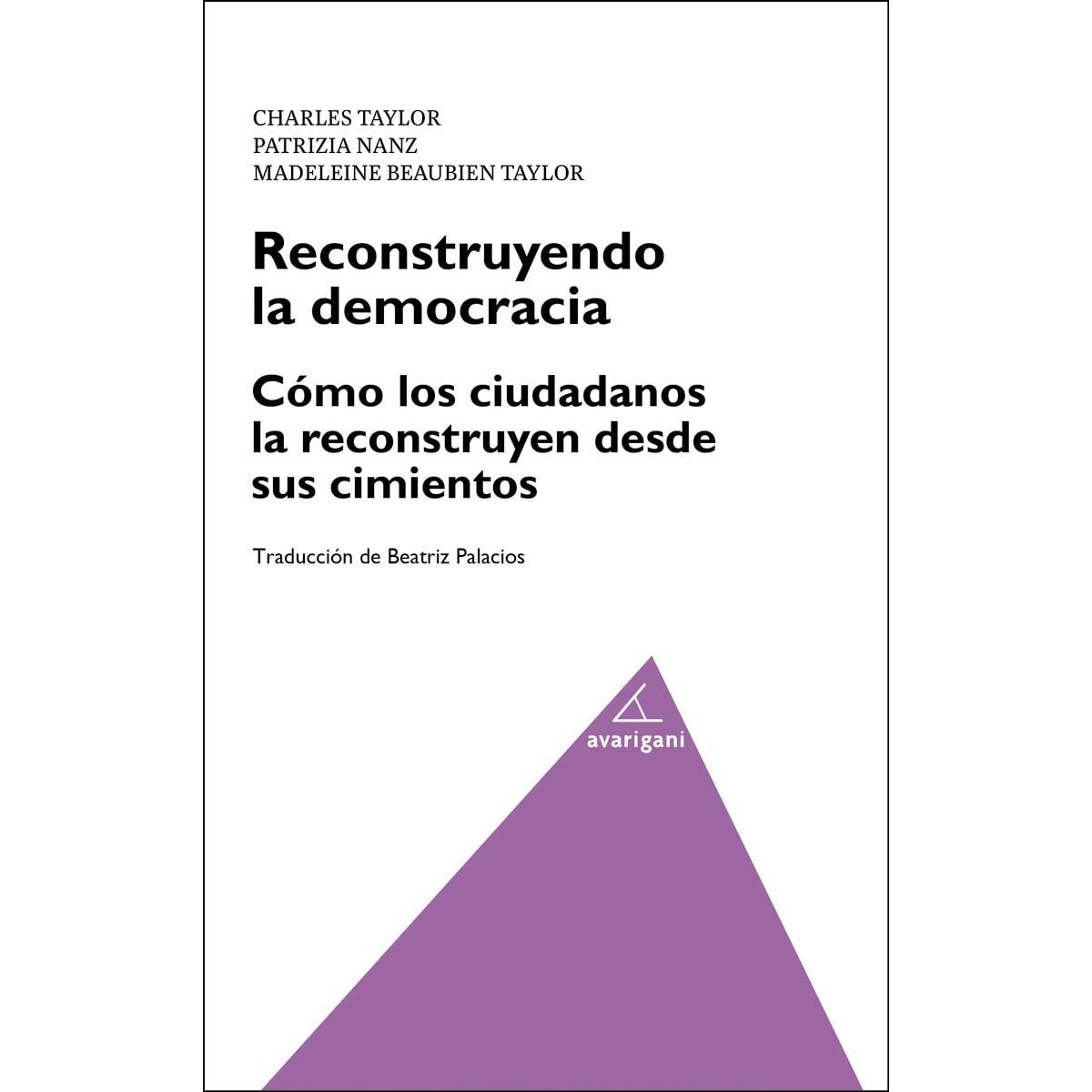 Imagem 0 de Reconstruyendo la democracia(Tapa blanda)