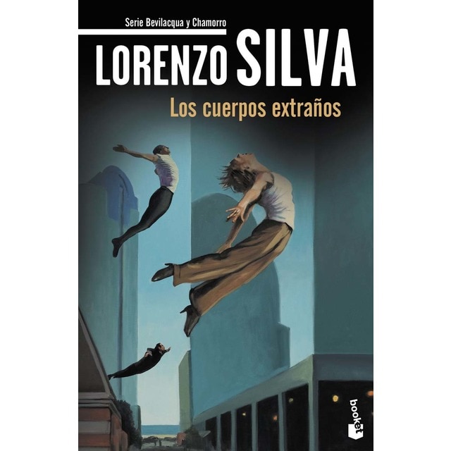 Imagen 0 de Los cuerpos extraños: Serie Bevilacqua y Chamorro  (Bolsillo) (Tapa blanda)
