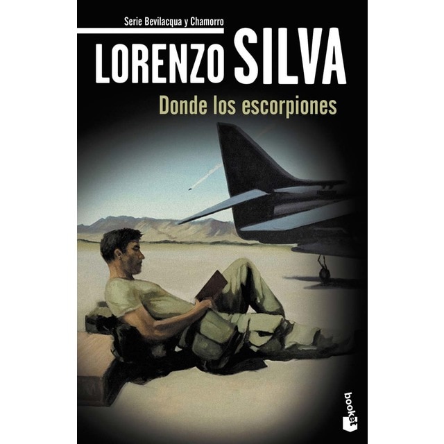 Imagen 0 de Donde los escorpiones: Serie Bevilacqua y Chamorro  (Bolsillo) (Tapa blanda)