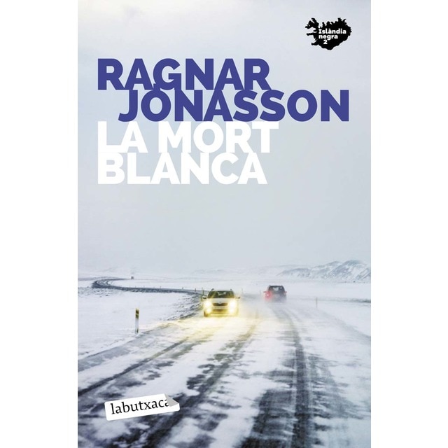 Imagen 0 de La mort blanca: Islàndia negra 2 (Bolsillo) (Tapa blanda)