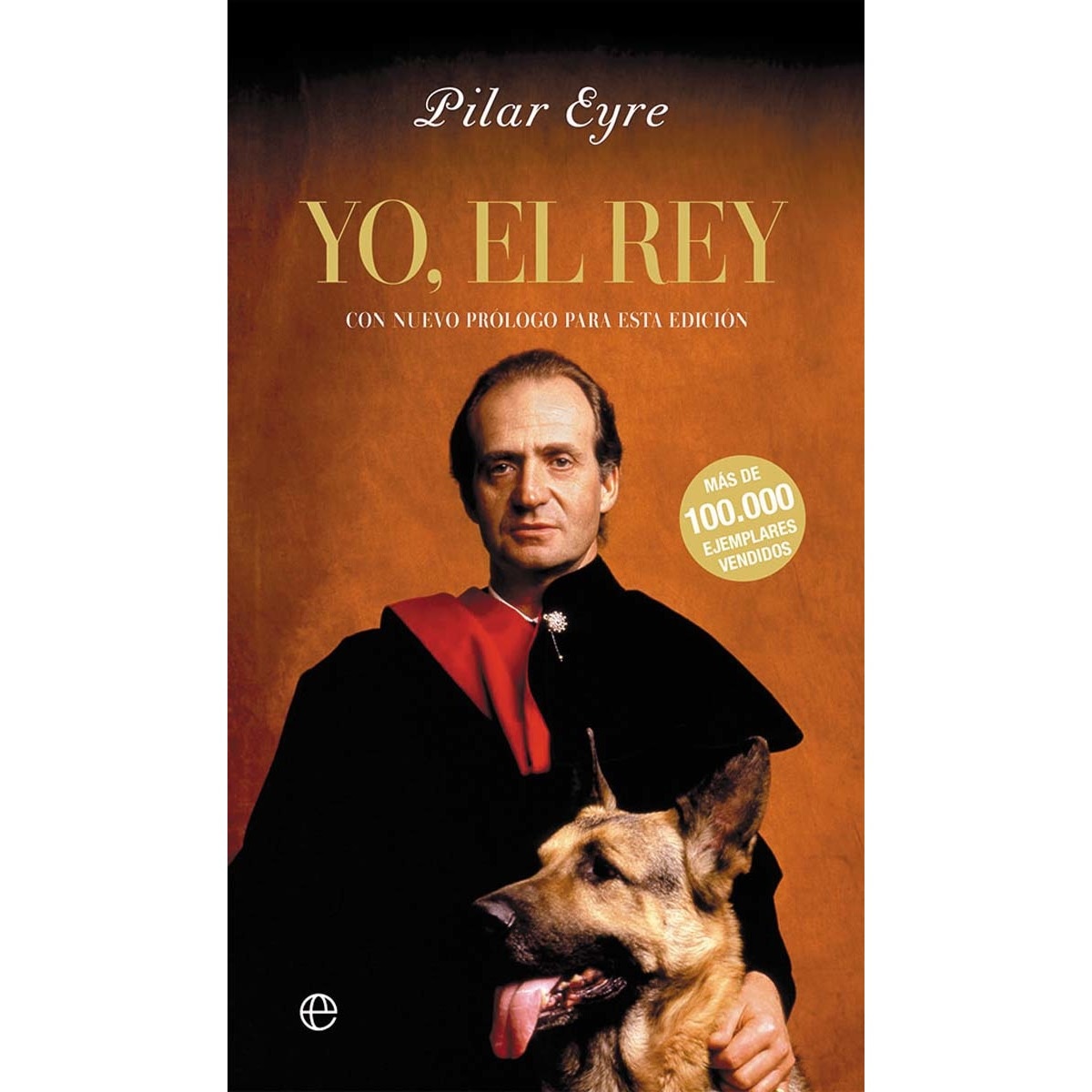 Yo, el Rey (Capa dura) 1