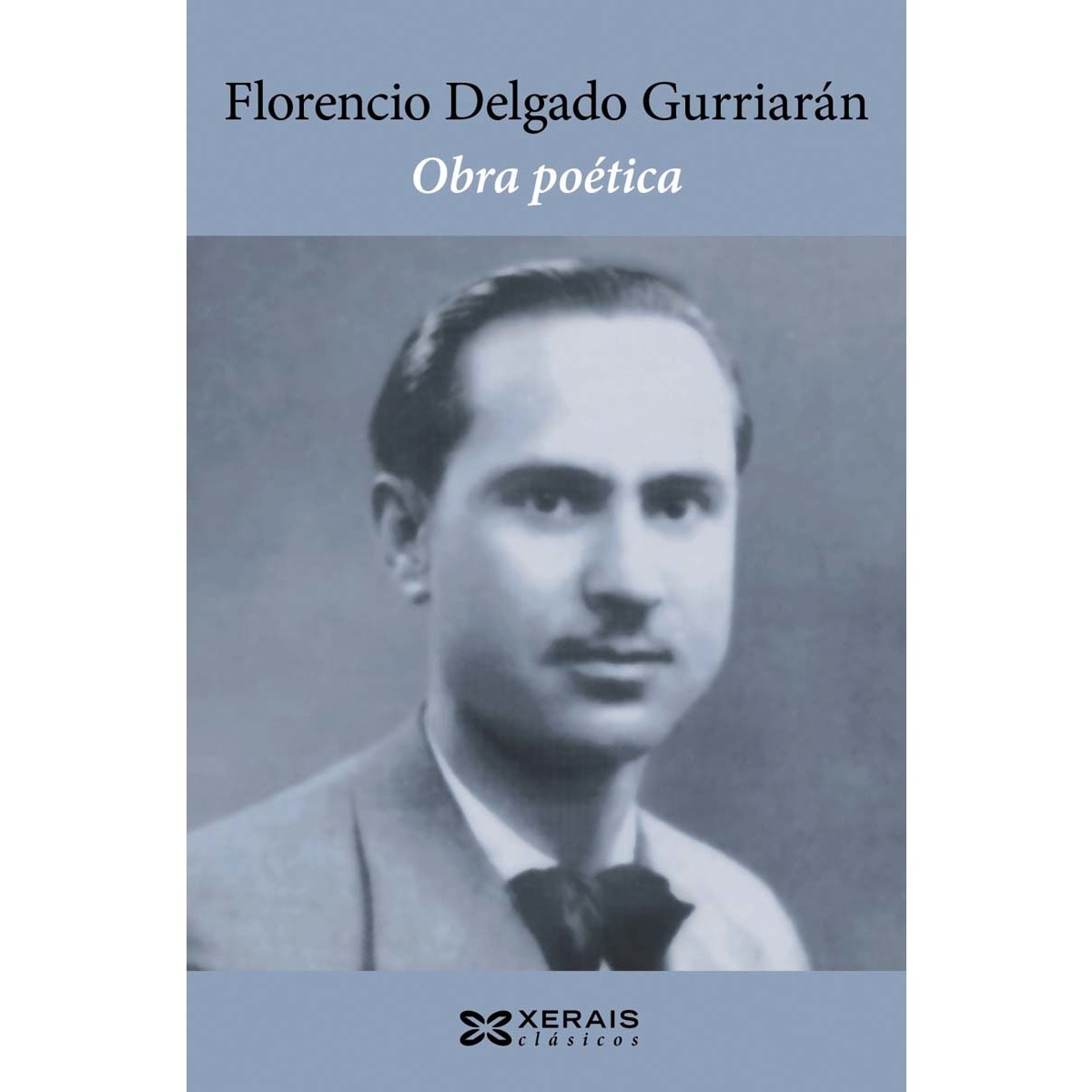 Obra poética de Florencio Delgado Gurriarán (Capa mole com abas) 1