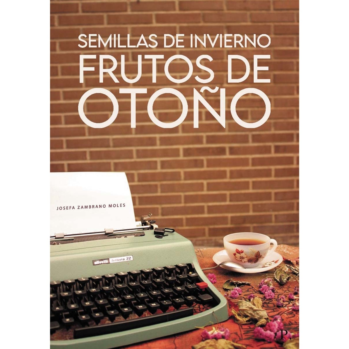 Semillas de invierno, frutos de otoño 1