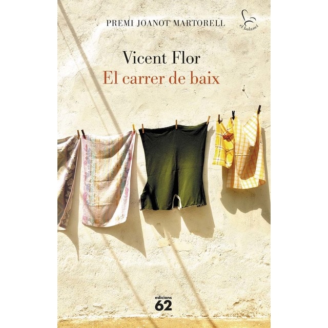 Imagem 0 de El carrer de baix: Premi Joanot Martorell (Capa dura)
