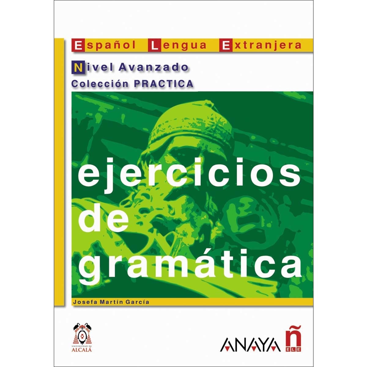 Ejercicios de gramática. Nivel Avanzado (Capa mole) 1