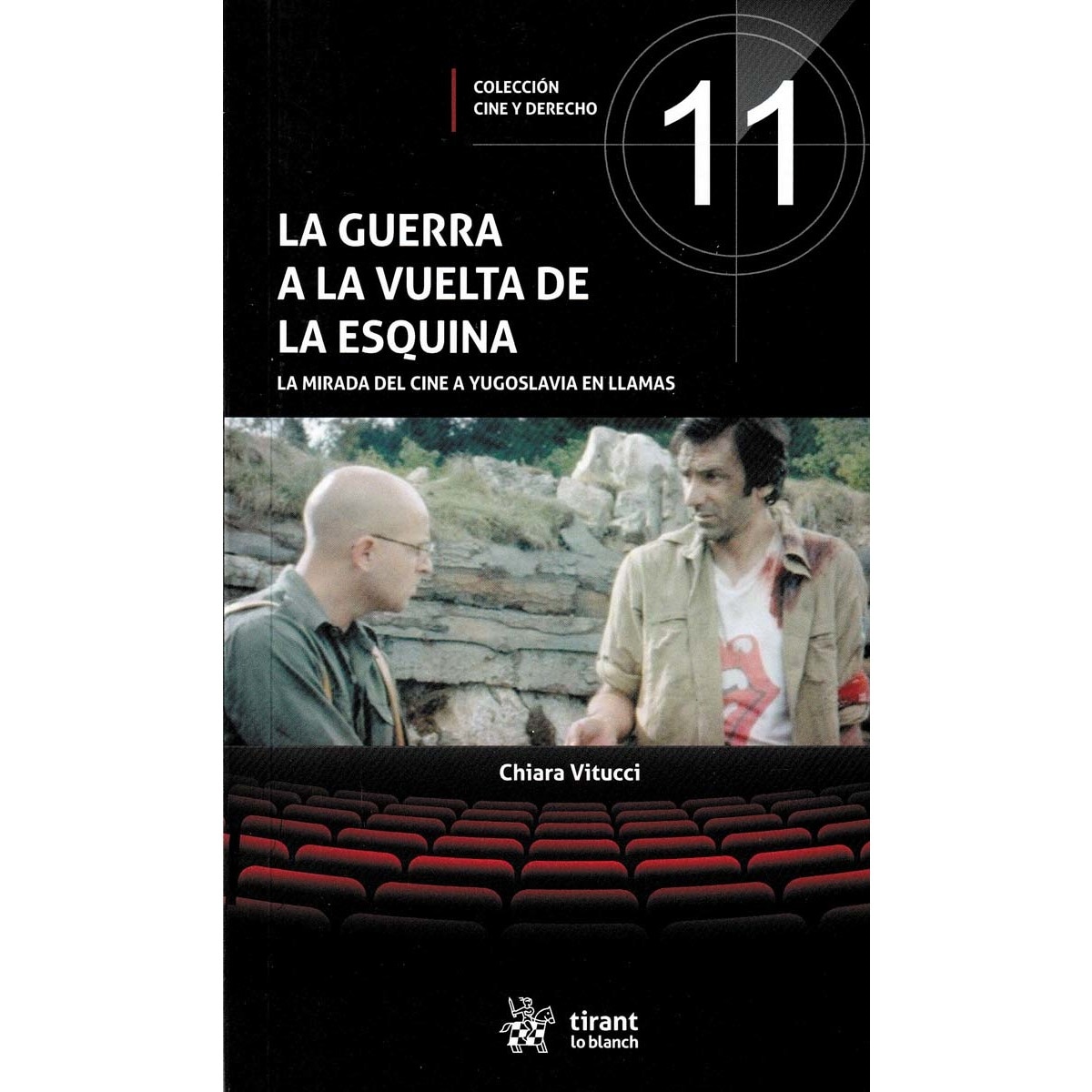 Imagem 0 de La guerra a la vuelta de la esquina. La mirada del cine a Yugoslavia en llamas (Capa mole)