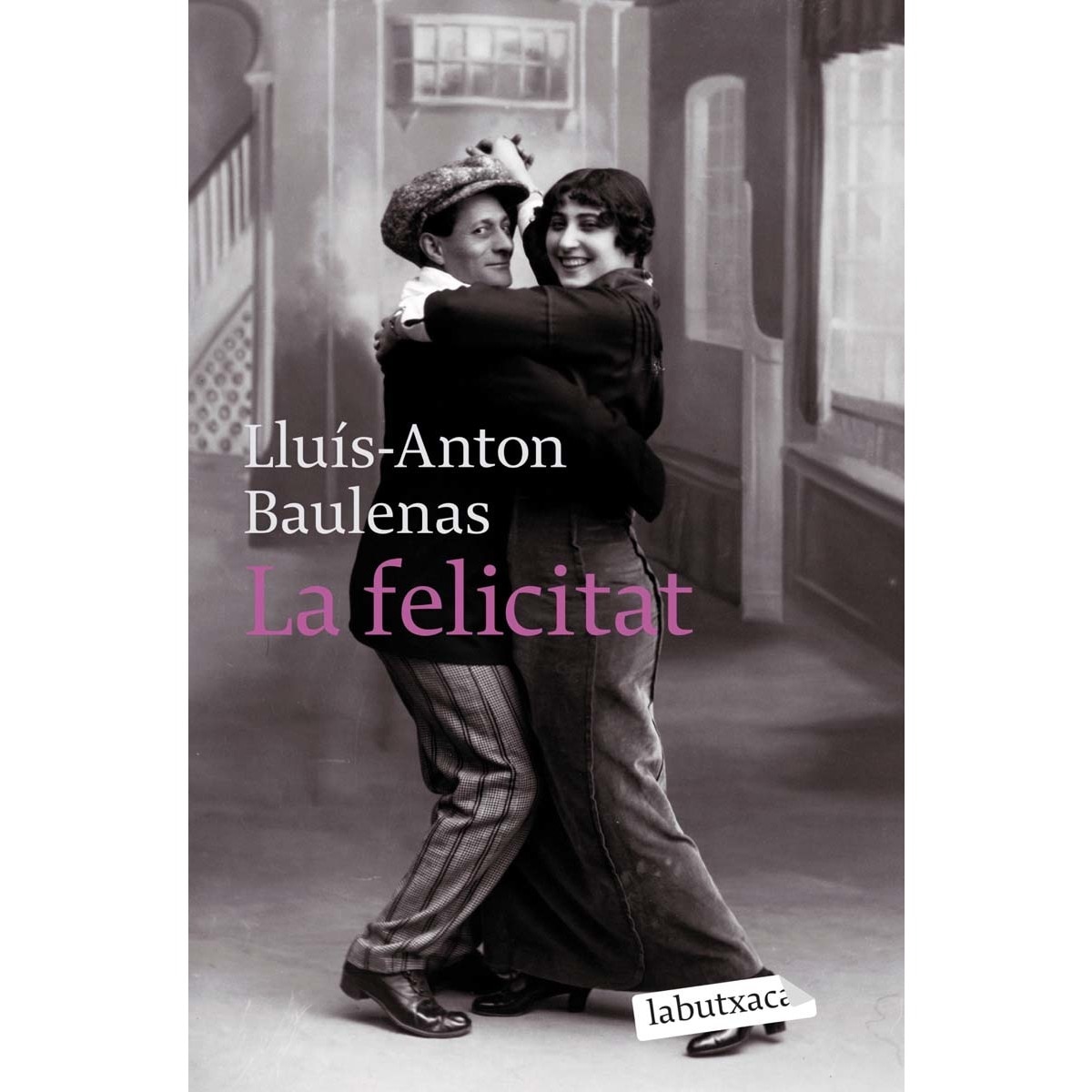 Imagen 0 de La felicitat (Bolsillo) (Tapa blanda)