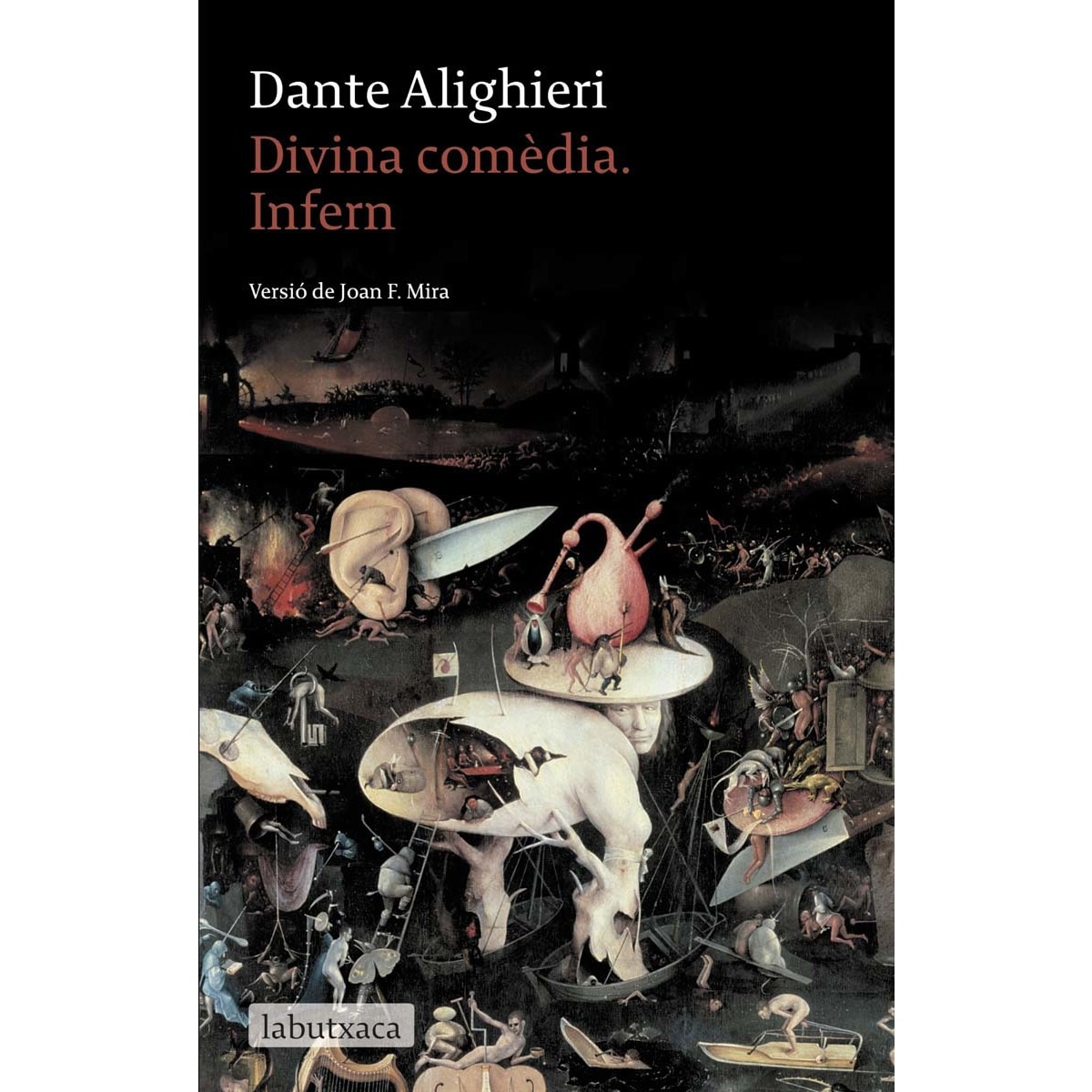 Imagen 0 de Divina Comèdia. Infern: Versió de Joan F. Mira  (Bolsillo) (Tapa blanda)
