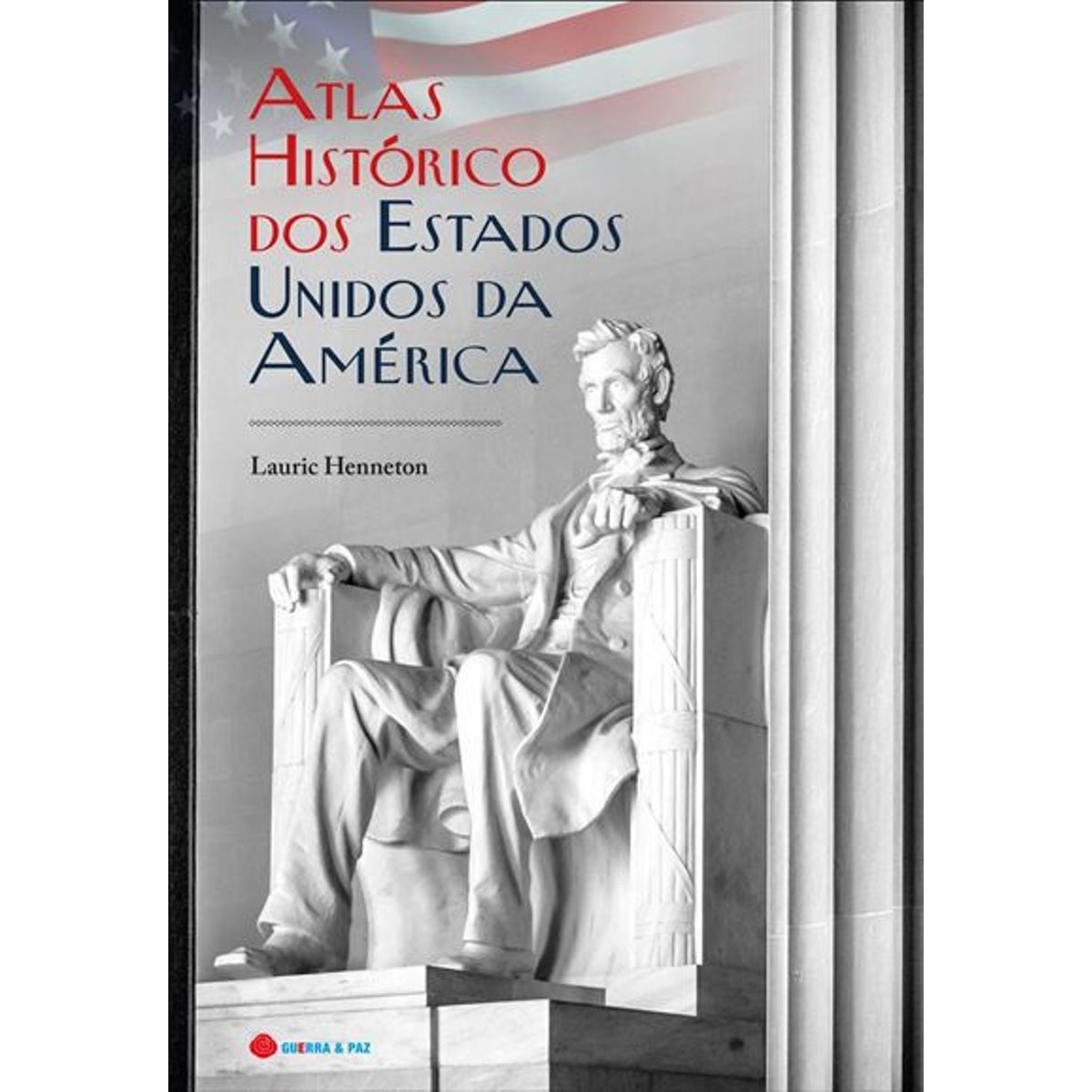 Imagem 0 de Atlas Histórico dos Estados Unidos da América