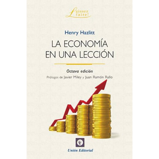 LA ECONOMÍA EN UNA LECCIÓN (Capa mole) 1