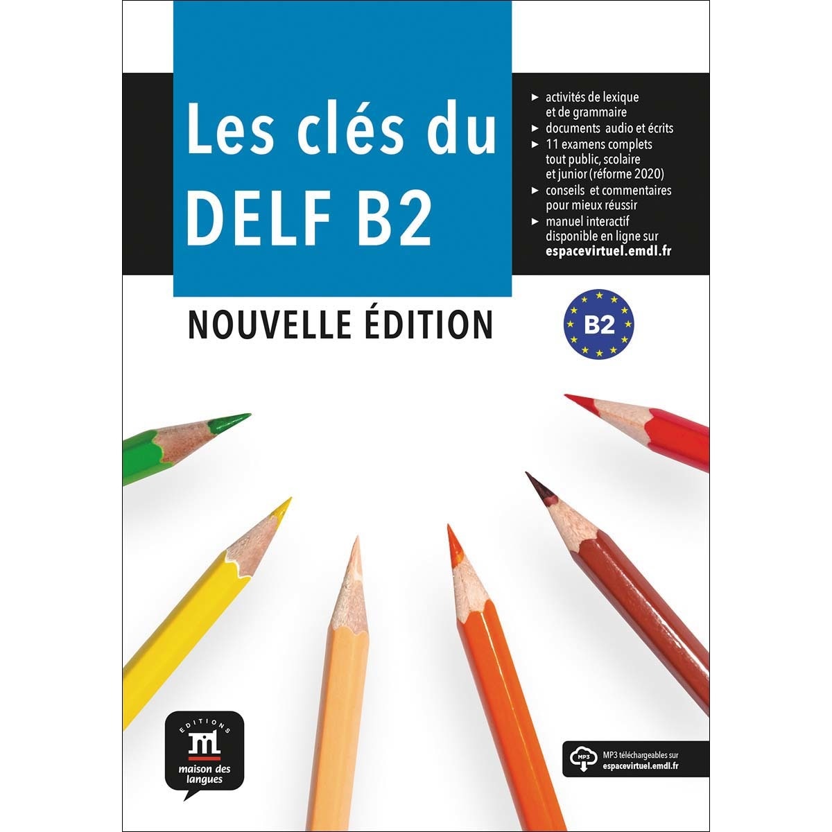 les Clés du nouveau DELF B2 Nouvelle Éd. (Capa mole) 1