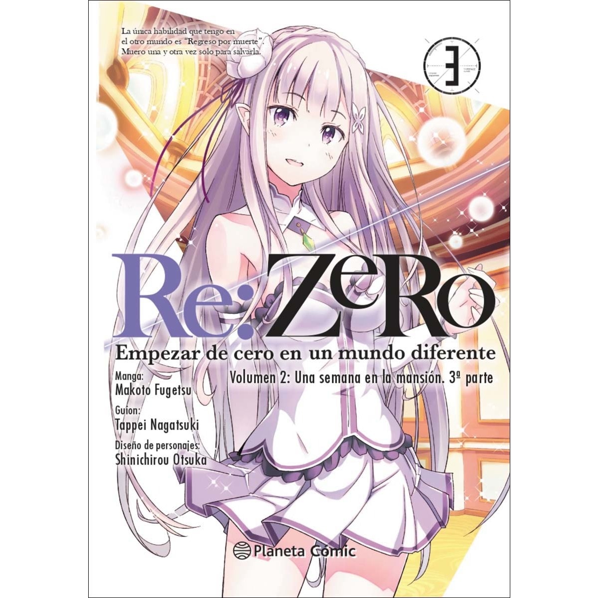 Re:Zero Chapter 2 nº 03/05: Empezar de cero en un mundo diferente. Volumen 2: Una semana en la mansión. 3ª parte 1