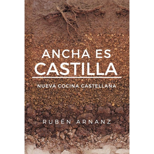 Imagen 0 de Ancha es castilla (Tapa blanda)