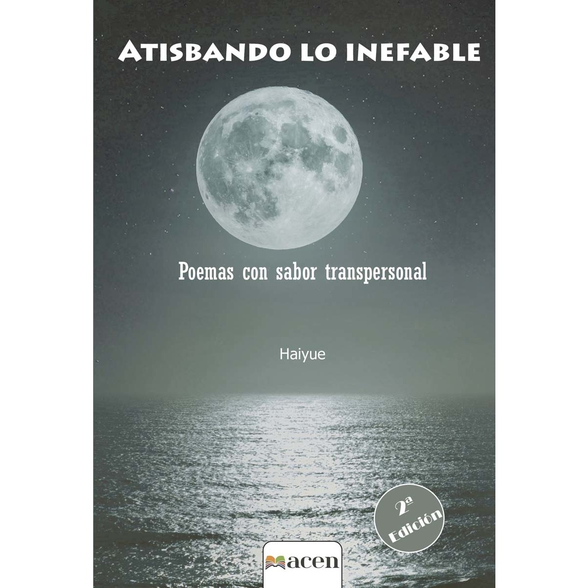 Atisbando lo inefable(Tapa blanda) 1