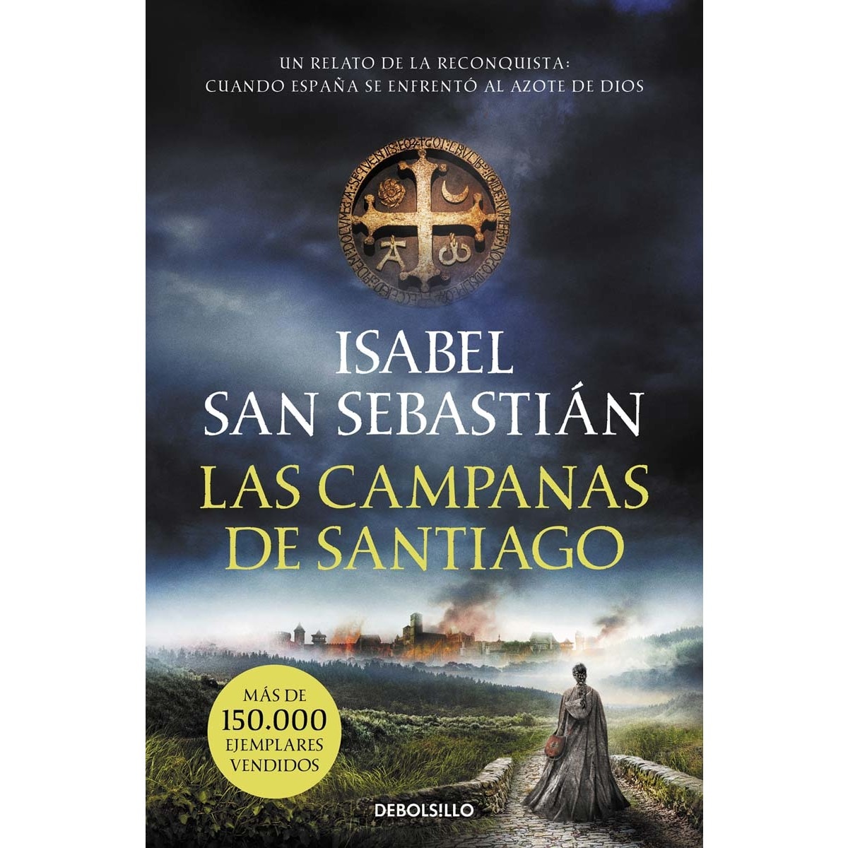 Imagem 0 de Las campanas de Santiago (Saga de la Reconquista) (Bolso) (Capa mole)