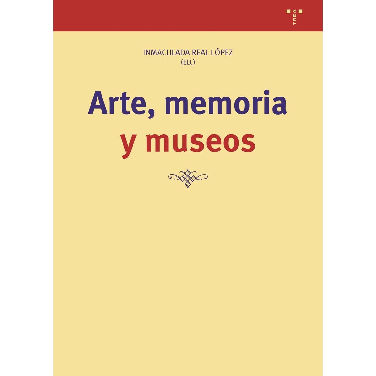 Arte, memoria y museos(Tapa blanda) 1