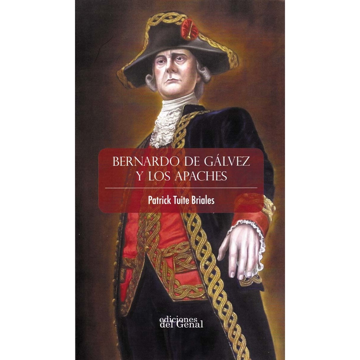Imagem 0 de Bernardo de gálvez y los apaches(Tapa blanda)