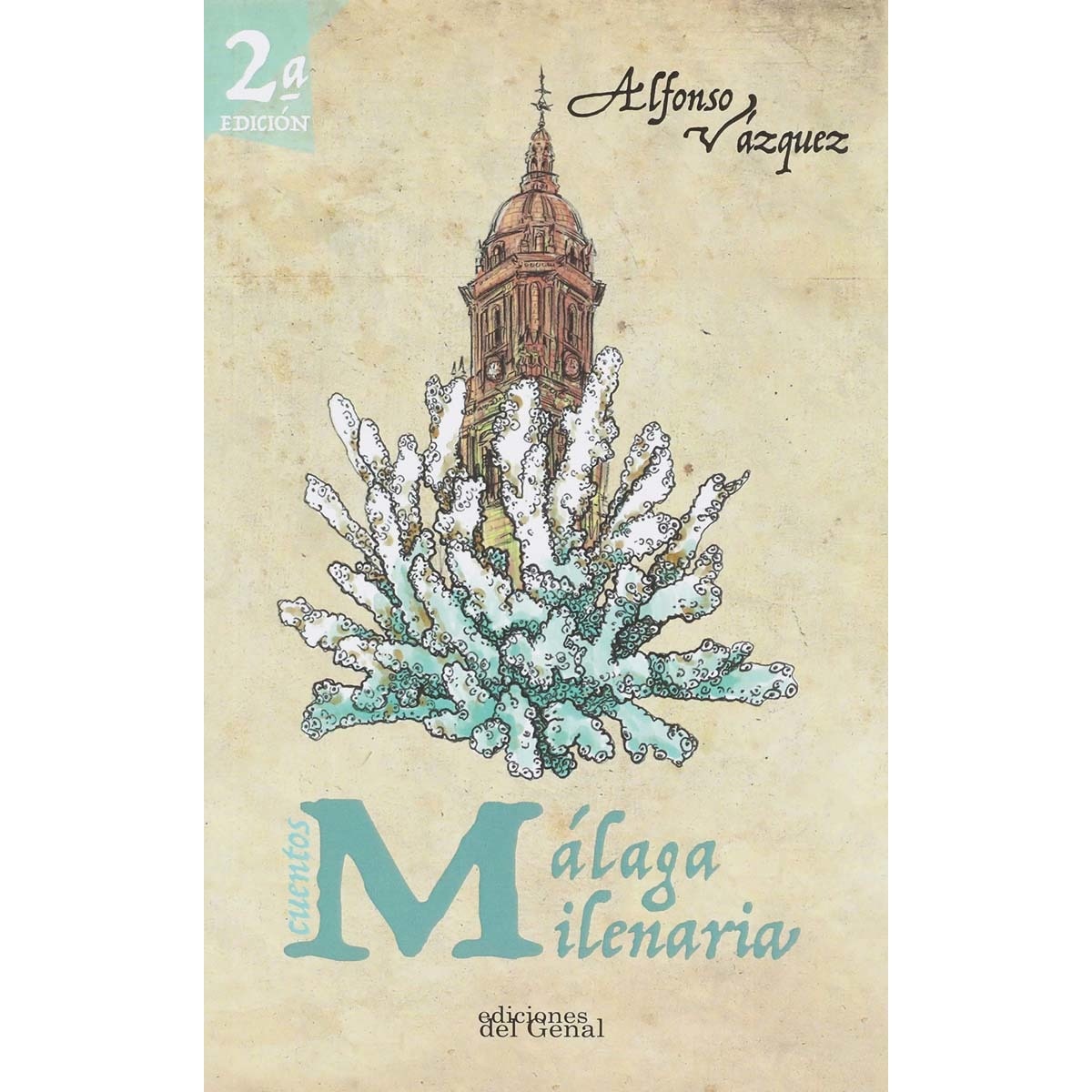 Málaga milenaria(Tapa blanda) 1
