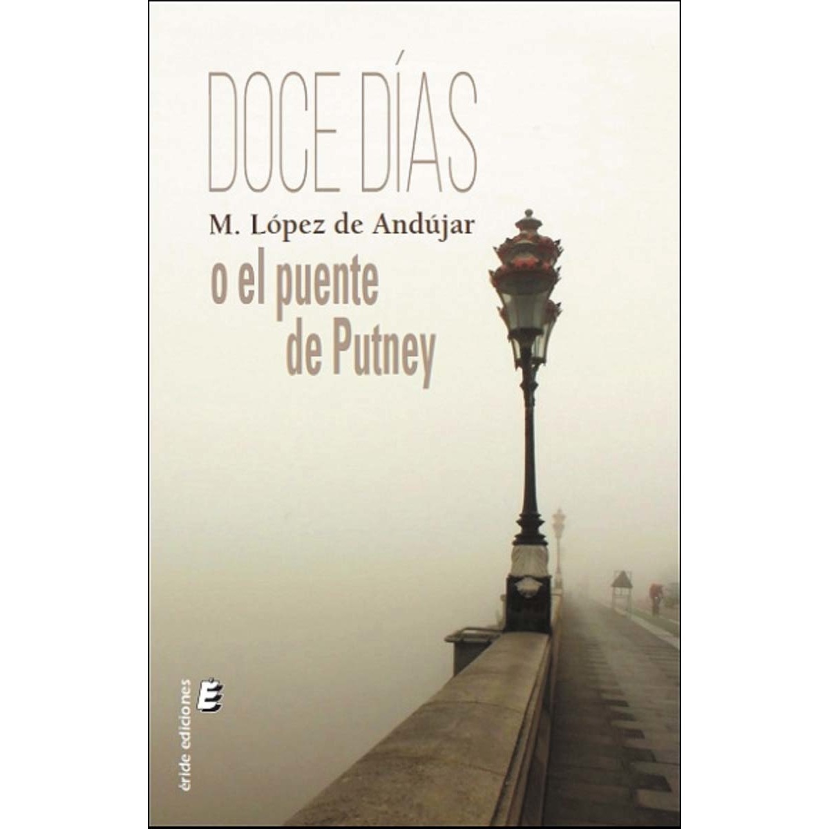 Doce días o el puente de putney 1