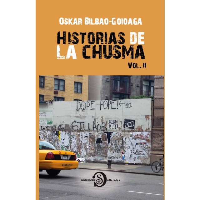 Imagem 0 de Historias de la chusma. Vol ii(Tapa blanda)
