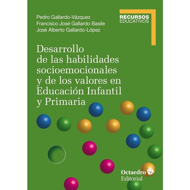 Imagem 0 de Desarrollo de las habilidades socioemocionales y de los valores en educación infantil y primari(Tapa blanda)