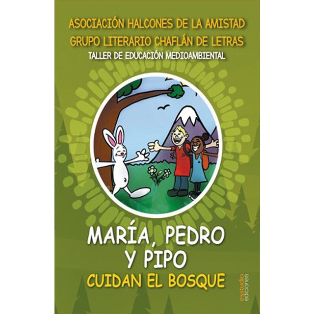 Imagem 0 de María, Pedro y Pipo cuidan el bosque (Capa mole)