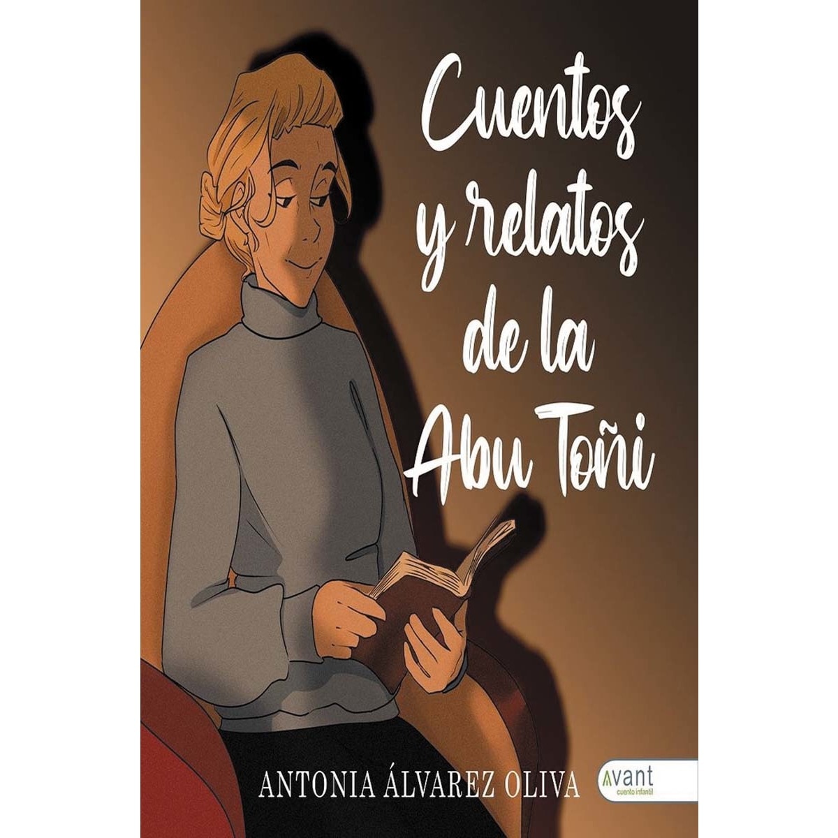 Cuentos y relatos de abu Toñi (Capa mole) 1