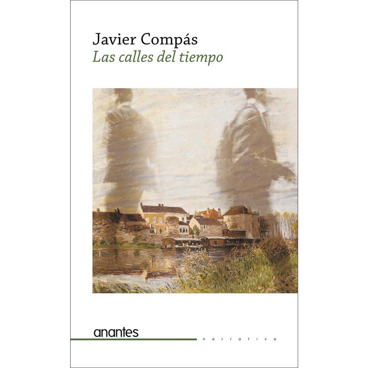 Las calles del tiempo(Tapa blanda) 1