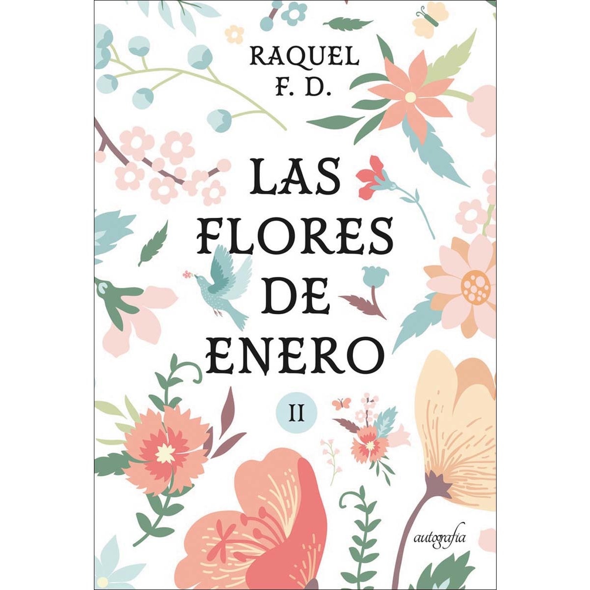Las flores de enero parte ii 1
